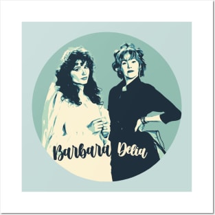 barbara and delia Posters and Art